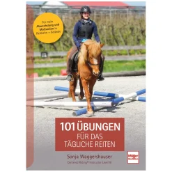 101 Übungen für das tägliche Reiten