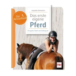 Das erste eigene Pferd