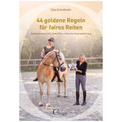 44 goldene Regeln für faires Reiten
